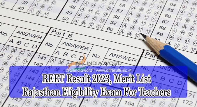 Rajasthan Eligibility Exam For Teachers Results 2023